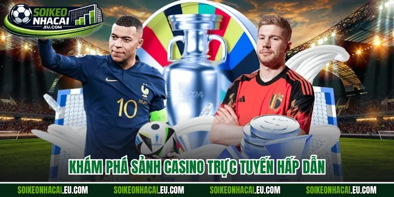 Khám phá sảnh casino trực tuyến hấp dẫn 