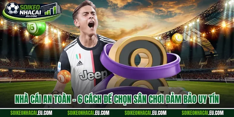 nhà cái an toàn